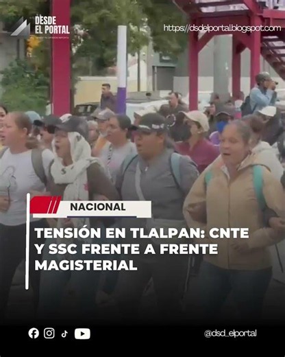 Las Generalas toman el liderazgo de la protesta magisterial #CNTE #ProtestaMagisterial