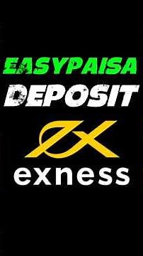 EASYPAISA DEPOSIT IN EXNESS | #exnessaccount #trading #bitcoin #forex #exnesstrading #exness