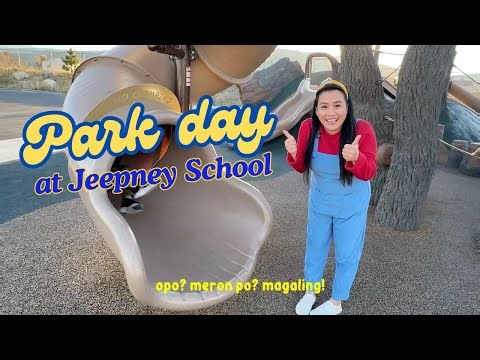 PARK DAY AT JEEPNEY SCHOOL | PLAYGROUND | OUTSIDE TIME | TAGALOG FOR KIDS | TAGALOG FOR BABIES | FUN