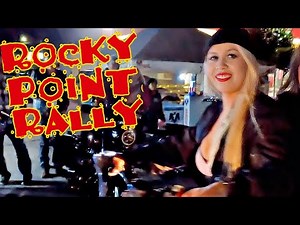 This Place Is Wild / Rocky Point Motorcycle Rally