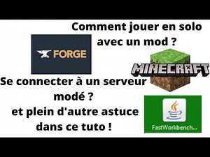 Comment jouer avec un mod et se connecter à un serveur modé ?