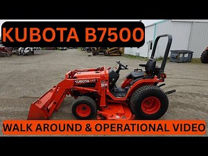 Kubota B7500 Tractor Loader Belly Mower Walk Around & Operational Video $9,900