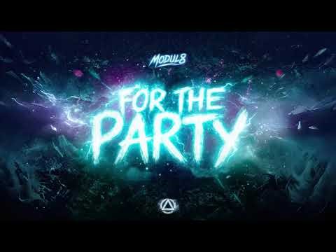 Modul8 - For The Party
