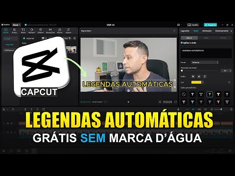 GERAR LEGENDAS AUTOMÁTICAS GRÁTIS no CAPCUT pelo PC [Passo a Passo]