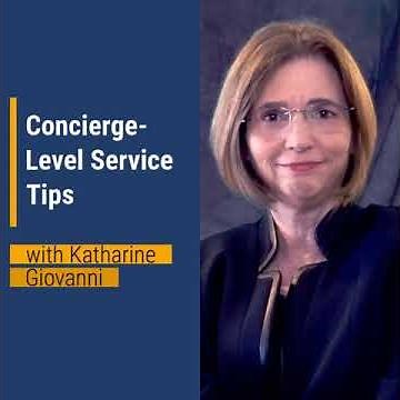 Concierge-Level Service Tips