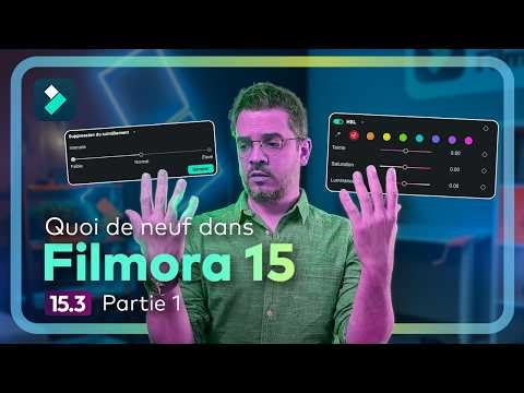 FILMORA 15.3.3 : Les 2 nouveaux outils pour une image PARFAITE ! ✨