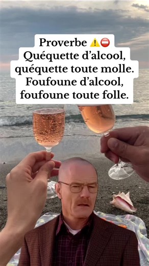 Humour: Proverbe sur l'alcool et la drôlerie