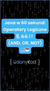 💻☕ Java w 60 sekund: Operatory Logiczne ||, && i ! (AND, OR, NOT) 💻☕ #java #shorts