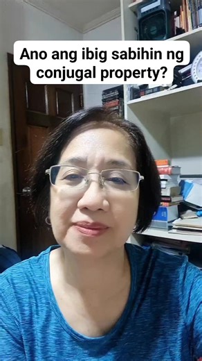 42K views · 437 reactions | Conjugal property #realproperty #conjugal | Mga Usapin Tungkol sa Lupa | Facebook