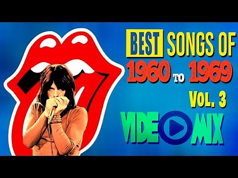 Songs of 1960 to 1969 Vol 3 (Rolling Stones, The Beatles, The Doors, The Kinks, James Brown, The Who