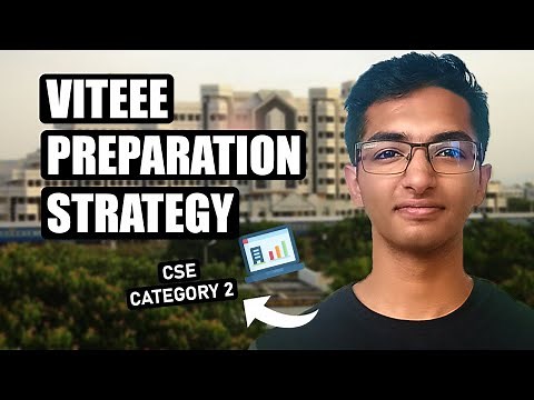 How I got CSE CORE in Category 2 💻 | My VITEEE Preparation Strategy 🔥 | #vitvellore | Rahul Saxena