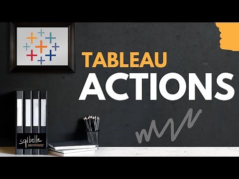 Introduction to Tableau Actions + Filter Actions demos + BONUS Topics