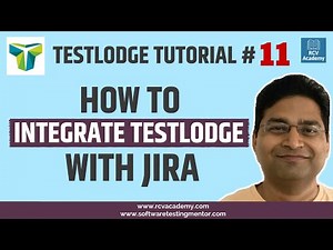 TestLodge Tutorial #11 - How to Integrate TestLodge with JIRA