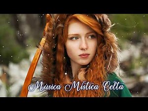 La mejor música mística celta para una relajación profunda