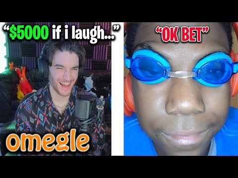 Omegle... but if I laugh they win $5000