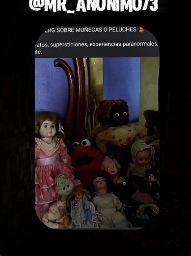 #mr_anonimo73 #iceberg #sucesosparanormales #paranormales #muñecas | paranormal
