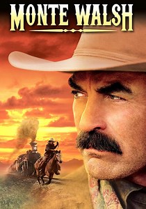 Monte Walsh - movie: where to watch stream online