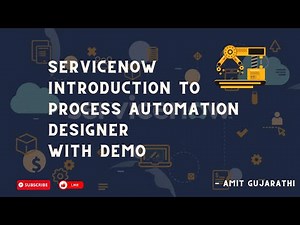 ServiceNow's Game-Changer: ServiceNow Process Automation Designer Demo & Overview