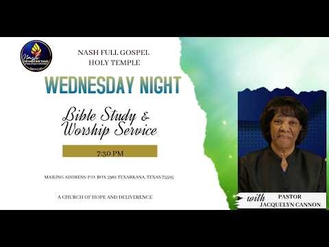 FGHT Nash Wed Night (05/13/26) Pastor Jacquelyn Cannon: "Stick With It"