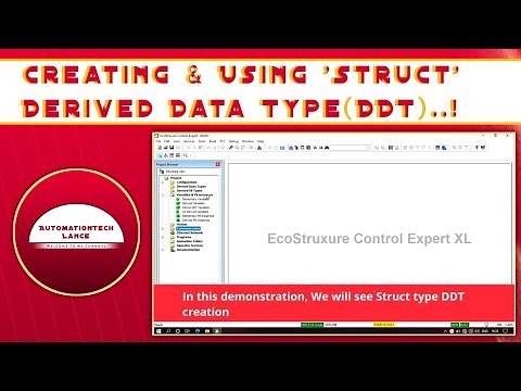 Creating and Using 'Struct DDT' in EcoStruxure Control Expert | AutomationTech Lance