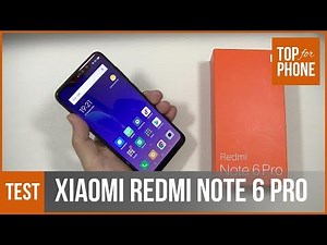 XIAOMI REDMI NOTE 6 PRO - test par TopForPhone