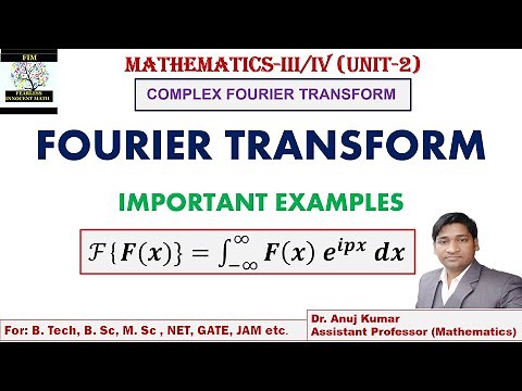Fourier Transform Problems | Solved Examples | Fourier Transform | Complex Fourier Transformation