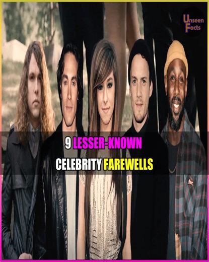 97K views · 1K reactions | 9 Lesser-Known Celebrity Farewells #celebrity #hollywood #entertainment #celebrities #farewell #EntertainmentNews #entertainmentindustry #entertainmentupdate #entertainmentweekly #entertainmenttonight #entertainmentcenter #actor #actresses #HollywoodLife #stars #hollywoodstar #hollywoodnews #hollywoodstudios #hollywoodmovies #celebritynews #celebritygossip #CelebrityLife #celebs #celebstyle #CelebStatus #CelebSpotted | Unseen Facts Compilations | Facebook