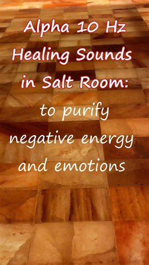 Alpha 10 Hz Healing Sounds in Salt Room 🤍 Salt Room Therapy 🤍 Halotherapy