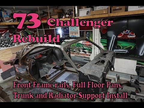 1973 Challenger Frame rail, Floor Pans and Trunk pan install Episode 4 Restoration Series.