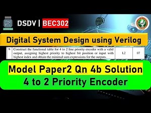 DSDV Design of 4 to 2 priority Encoder with valid input.