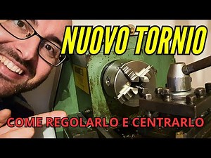 HO COMPRATO UN TORNIO USATO! IMPRESSIONI E TRUCCHI PER SETTARLO IN MODO OTTIMALE!