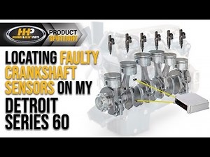 How do you locate a Bad Crankshaft Sensor on your Detroit 60 Series diesel engine?