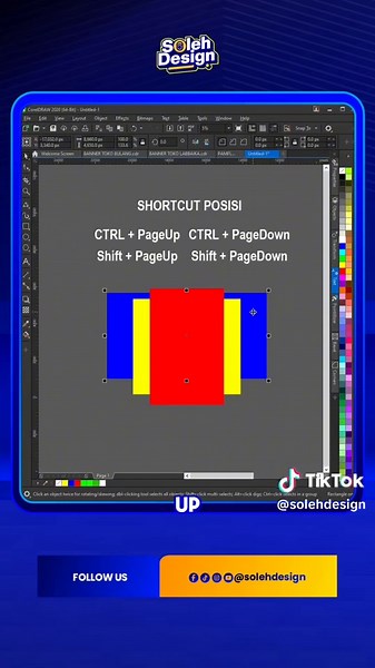 Membalas @galih_store10 Short Cut Untuk Posisi Atas Bawah Objek Dicoreldraw #solehdesign #desaingrafis #jasadesain #tutorial #coreldraw