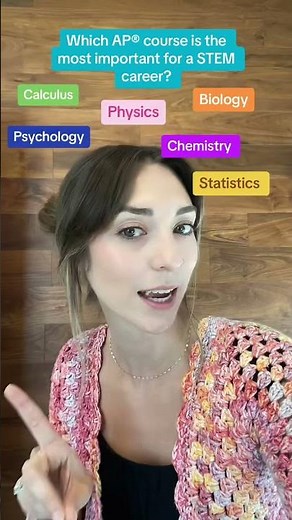 Which AP Course Is The Most Important For STEM Majors?