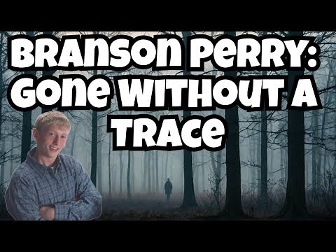 The Enduring Mystery of Branson Perry's Disappearance