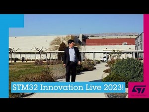 Welcome to the STM32 Innovation Live 2023!