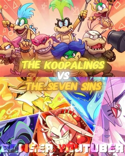 The Koopalings vs The Seven Sins