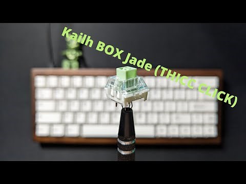 Kailh BOX Jade Sound Test