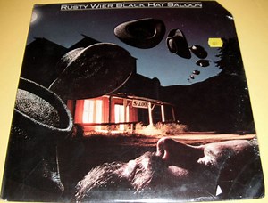 Rusty Wier - Black Hat Saloon