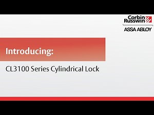 Take a Look at Corbin Russwin's CL3100 Series Cylindrical Lock
