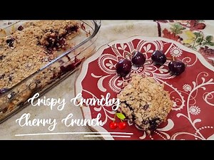 "Cherry Crunch" Crisps & Crumbles🍒 🍒 Step By Step Recipe.