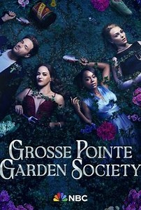 Grosse Pointe Garden Society | Rotten Tomatoes