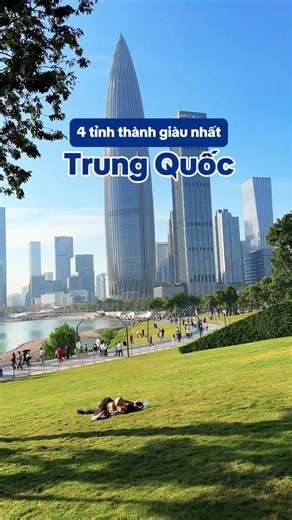 4 Tỉnh Thành Giàu Nhất Trung Quốc