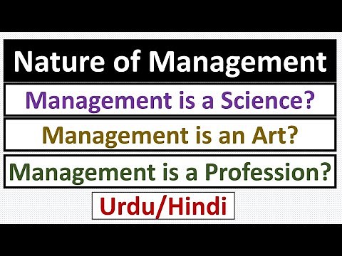 Nature of Management-Management is a Science, Art or Profession-Detailed Explanation with Examples
