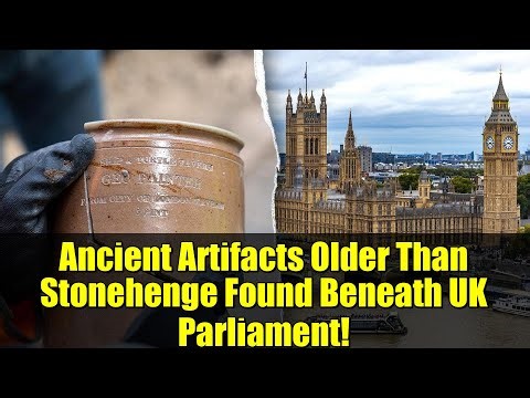 Ancient Artifacts Older Than Stonehenge Found Beneath UK Parliament!