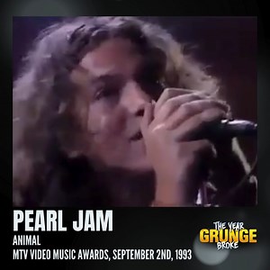 112K views · 3.7K reactions | PEARL JAM - Animal ON THIS DAY, September 2nd, 1993. Live at the MTV Video Music Awards at the Universal Amphitheatre, Los Angeles. This performance of "Animal" at the MTV VMAs on September 2nd, 1993, preceded the October 12th, 1993, release of the band's second album, Vs, by one month and was the first glimpse of new material from Pearl Jam's upcoming new album. | The YEAR Grunge BROKE | Facebook