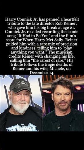 Harry Connick Jr. Honors Rob Reiner The Man Who Gave Him a Life Changing Break #HarryConnickJr