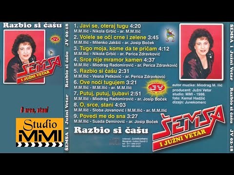 Semsa Suljakovic i Juzni Vetar - O, srce, stani (Audio 1988)