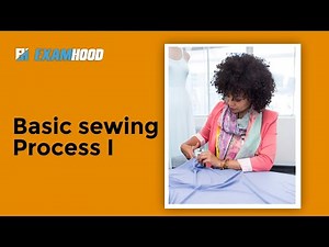 Basic Sewing Process