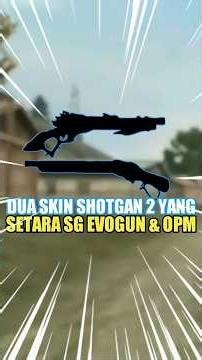 DUA SKIN SG2 INI SETARA OPM DAN EVOGAN😱 #garenafreefire #freefire #freefireshorts